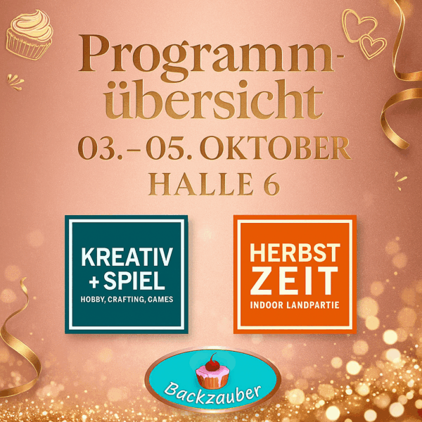 000 - Backzauber Workshops @ Messe Bremen 2025 (03.-05. Oktober)